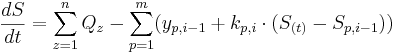 \frac{dS}{dt} = \sum_{z=1}^n Q_z - \sum_{p=1}^m (y_{p,i-1} + k_{p,i} \cdot (S_{(t)} - S_{p,i-1}))