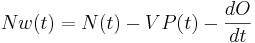 Nw(t) = N(t) - VP(t) - \frac{dO}{dt}