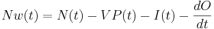 Nw(t) = N(t) - VP(t) - I(t) - \frac{dO}{dt}